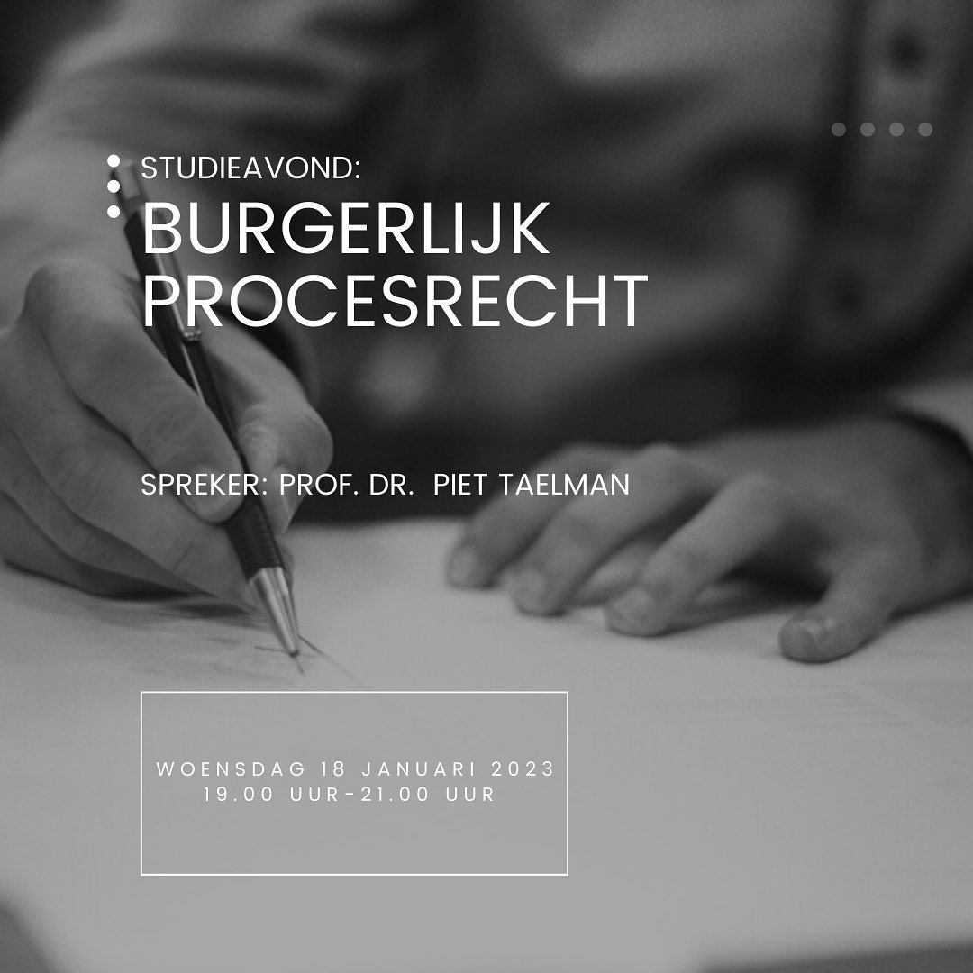 VOLZET - Studieavond burgerlijk procesrecht - Prof. Piet Taelman